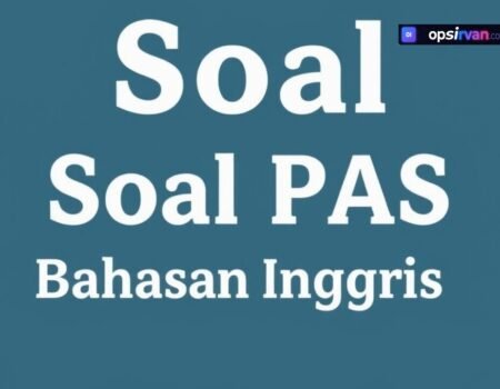 Download Soal PAS Bahasa Inggris Kelas 1
